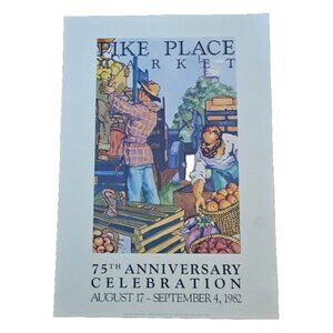 Seattle Pike Place Market Annual Fair Poster 1982 75th Celebration Lithograph